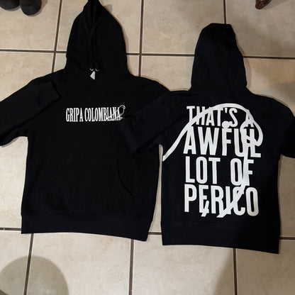 An Awful lot of perico hoodie